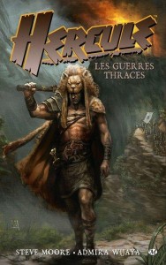 Hercule tome 1: Les Guerres de Thraces