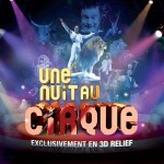 Une Nuit au cirque : bande annonce en 3D