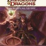 D&D4 - Secrets des Arcanes (Les)