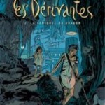 Les Dérivantes T2 : La sentence du Dragon