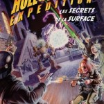 Hollow Earth Expedition – Les secrets de la surface