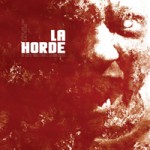 La Horde : bande annonce