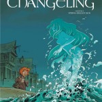 La légende du Changeling T3