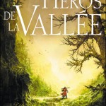 Les héros de la vallée