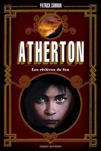 Redécouvrez la série Atherton avant la sortie du tome II