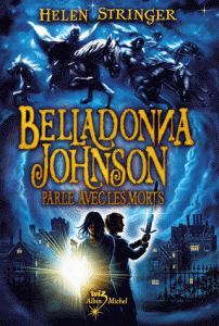 Belladonna Johnson parle avec les morts