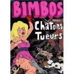 Bimbos versus chatons tueurs