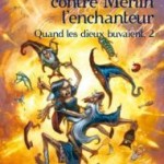 Blanche Neige contre Merlin l'enchanteur