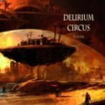 Delirium circus