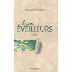 Les Eveilleurs T.1