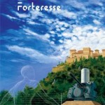 Forteresse