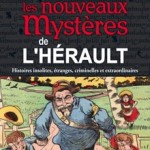 Les nouveaux mystères de l'Hérault