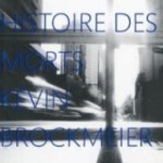 Une brève histoire des morts