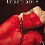 Insatiable