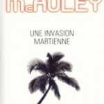 Une invasion martienne