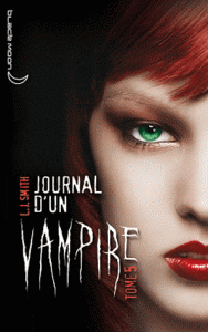 Le tome V du Journal d'un Vampire a débarqué cette semaine