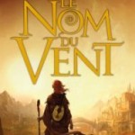 Chronique du tueur de roi - Tome 1