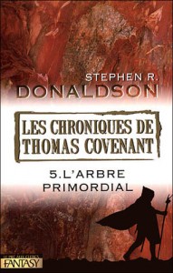 Les chroniques de Thomas Covenant T.5