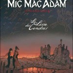 Mic Mac Adam, L'intégrale T4