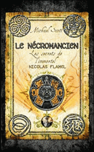 Les secrets de l'immortel Nicolas Flamel Tome 4