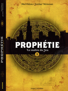 La nouvelle série des éditions Bayard arrive cette semaine : Prophétie