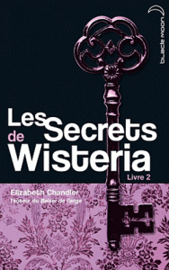 Le tome II des secrets de Wisteria le 5 octobre