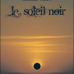 Le soleil noir