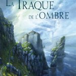 La traque de l'ombre