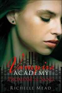 Le tome IV de Vampire Academy arrive
