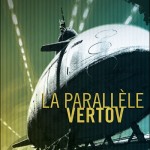 La Parallèle Vertov